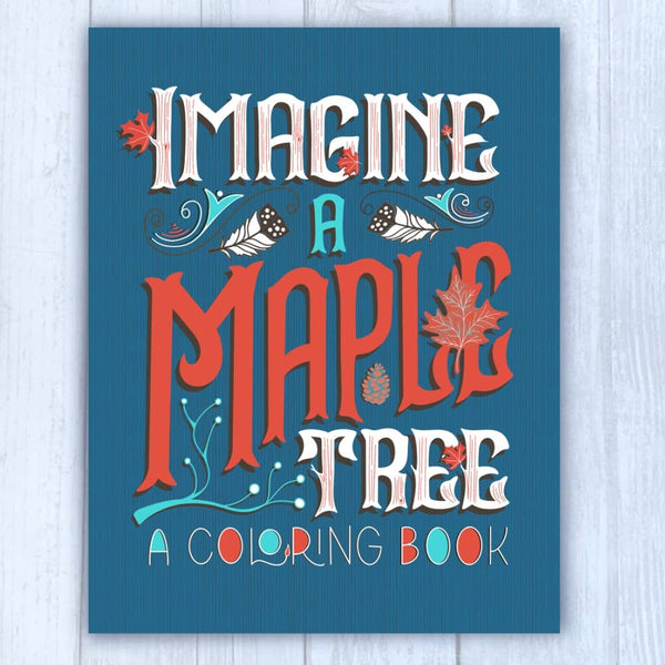 inkpaperfable - "Imagine A Maple Tree" Coloring Book