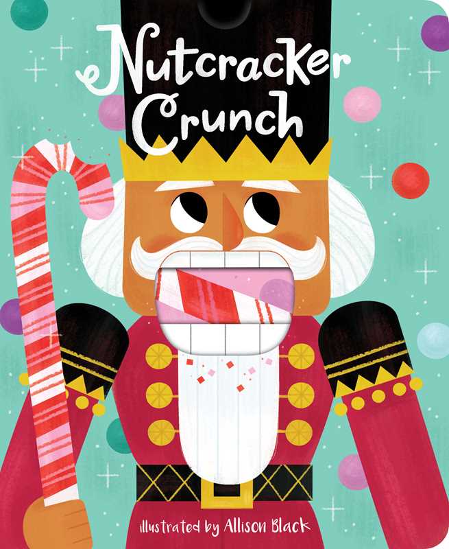 Simon & Schuster - Nutcracker Crunch by Little Bee Books