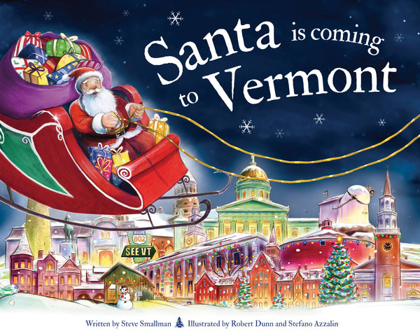 Sourcebooks - Santa Is Coming to Vermont, 2E (HC)