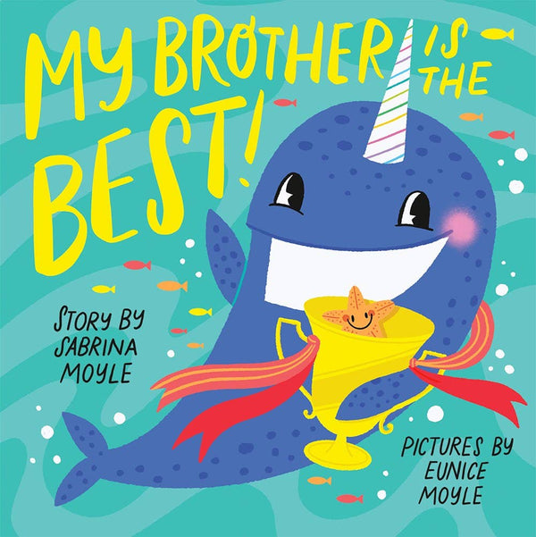 Abrams - My Brother Is the Best! (A Hello!Lucky Book)