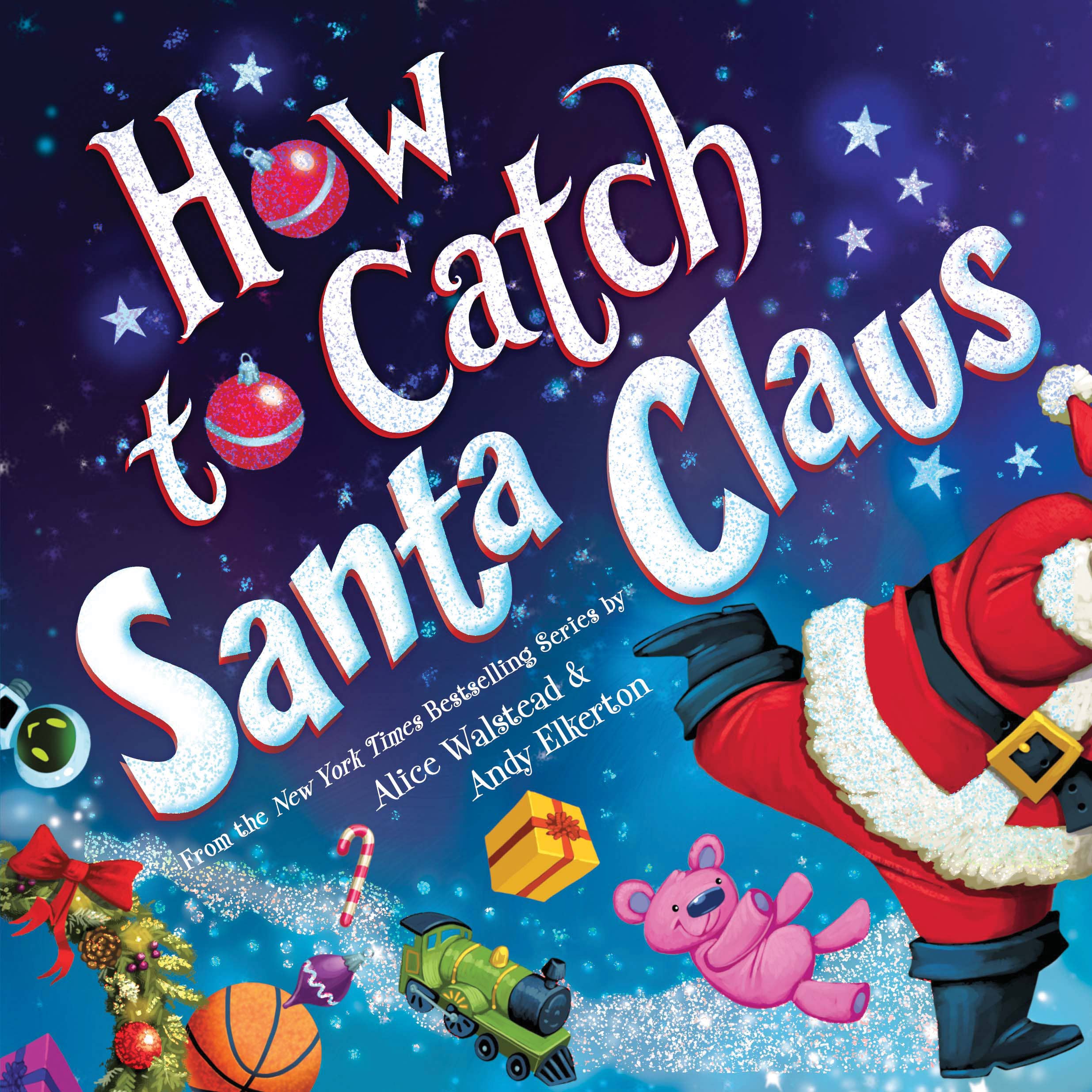 Sourcebooks - How to Catch Santa Claus