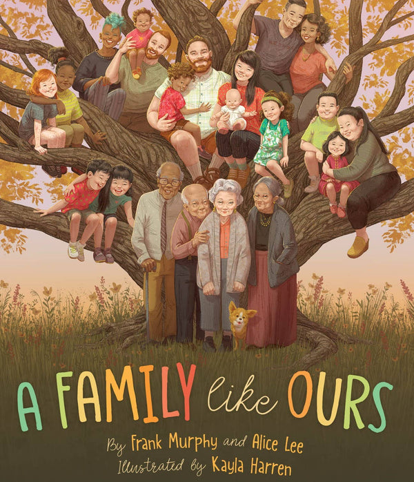 Sleeping Bear Press - A Family Like Ours: Children's picture book