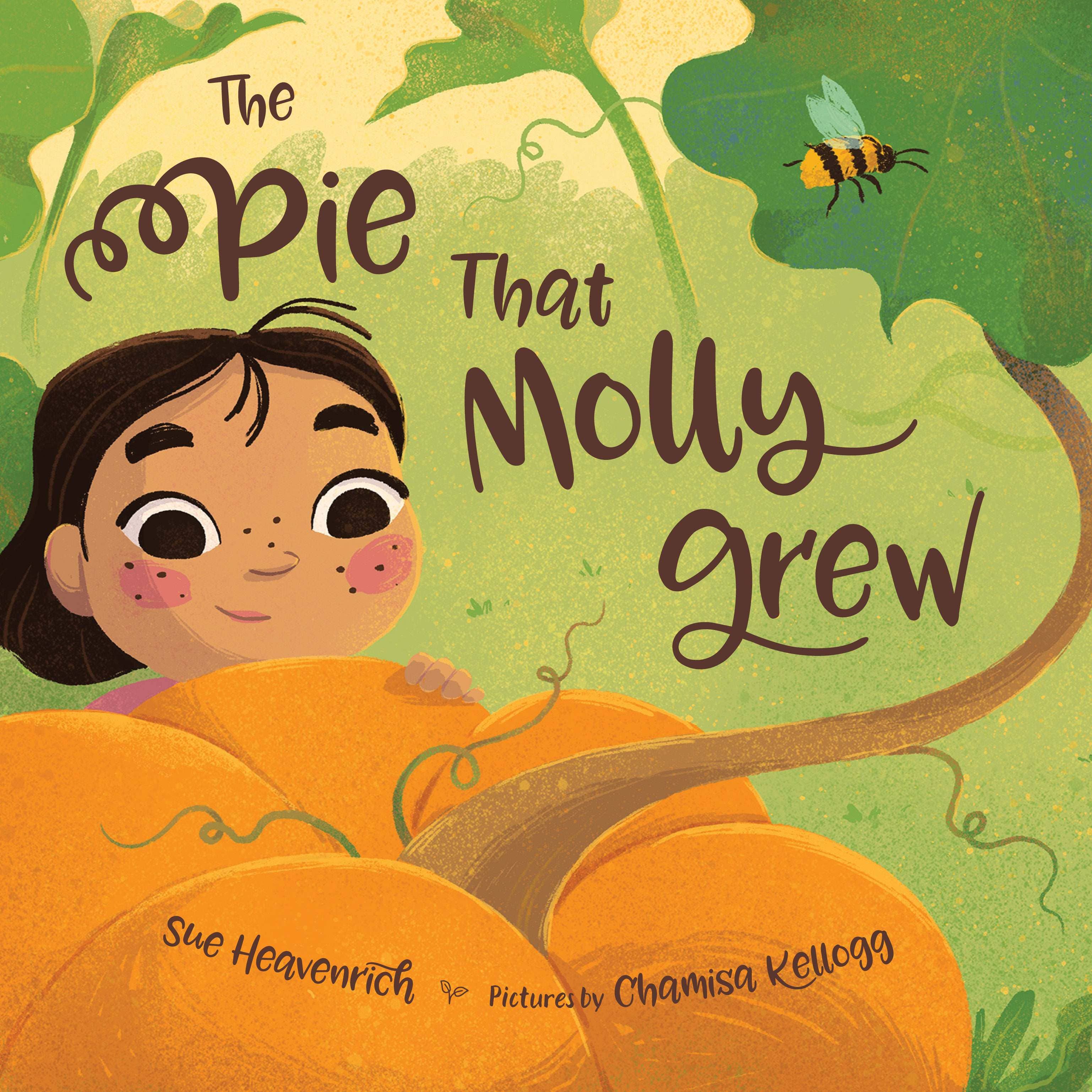 Sleeping Bear Press - The Pie That Molly Grew: a children's picture book