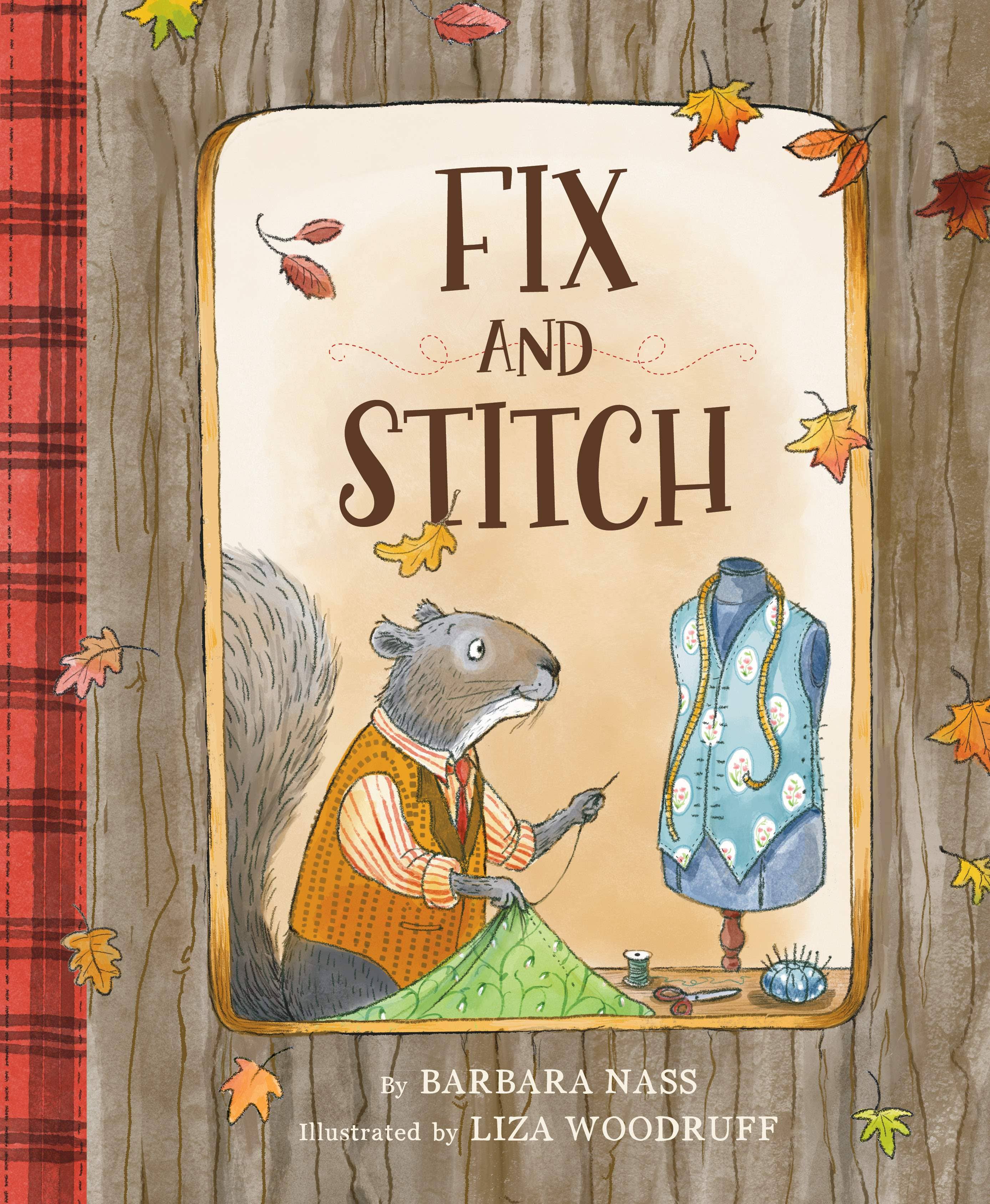 Sleeping Bear Press - Fix and Stitch: a children's picture book